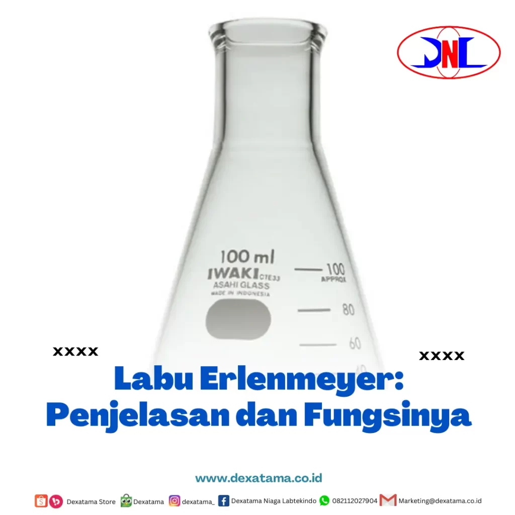 Labu Erlenmeyer Penjelasan dan Fungsinya
