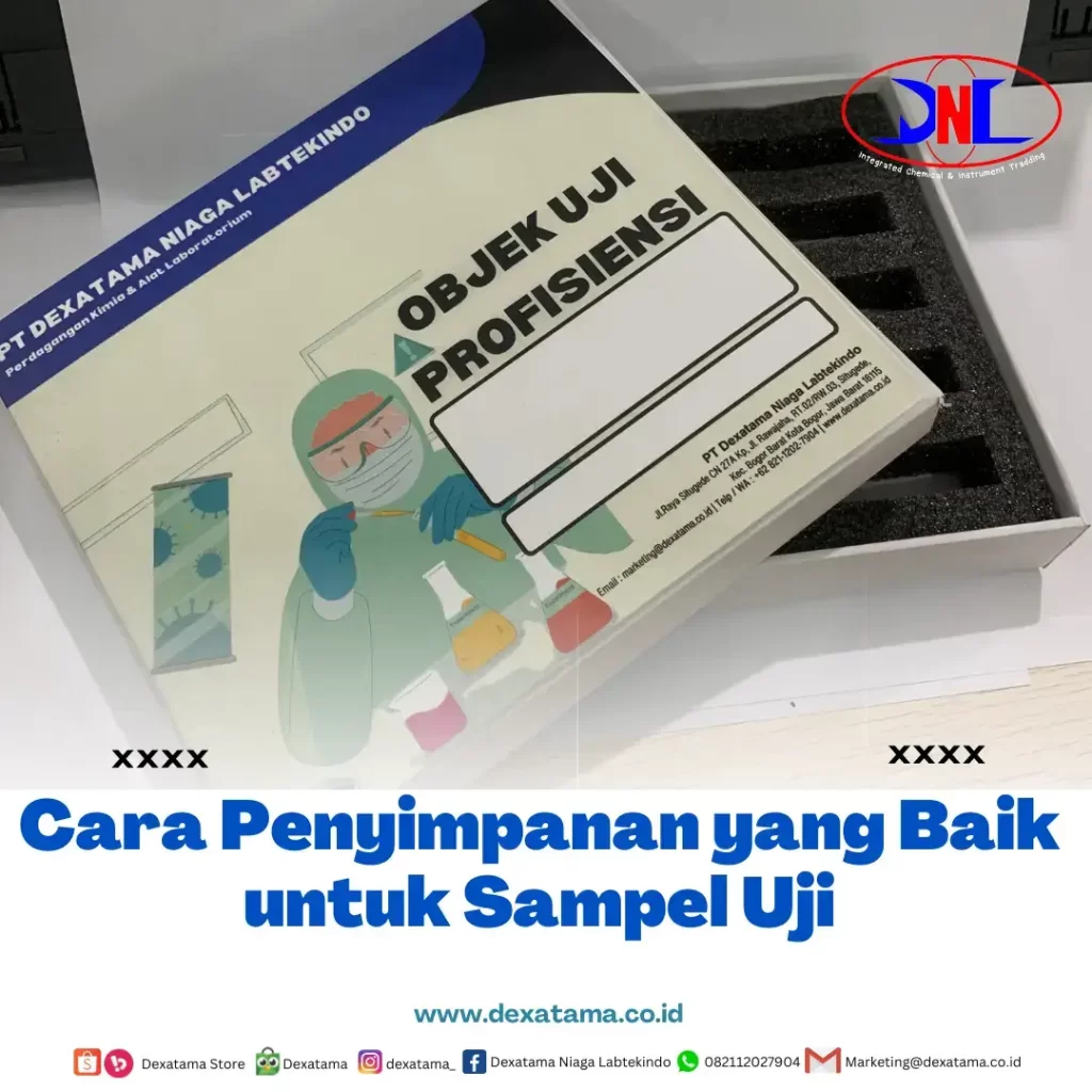 Cara Penyimpanan yang Baik untuk Sampel Uji