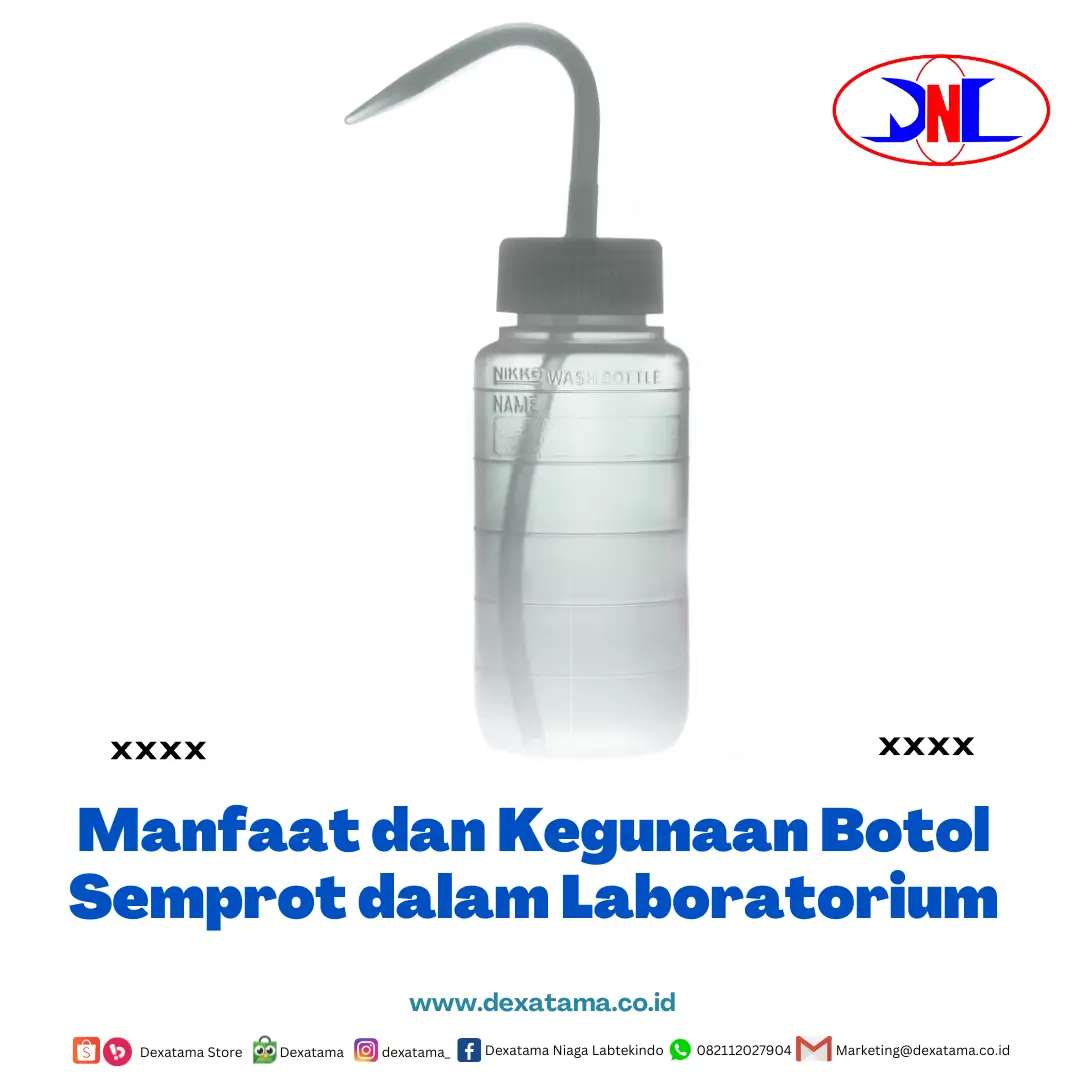 Manfaat dan Kegunaan Botol Semprot dalam Laboratorium (1) Manfaat dan Kegunaan Botol Semprot dalam Laboratorium (1)