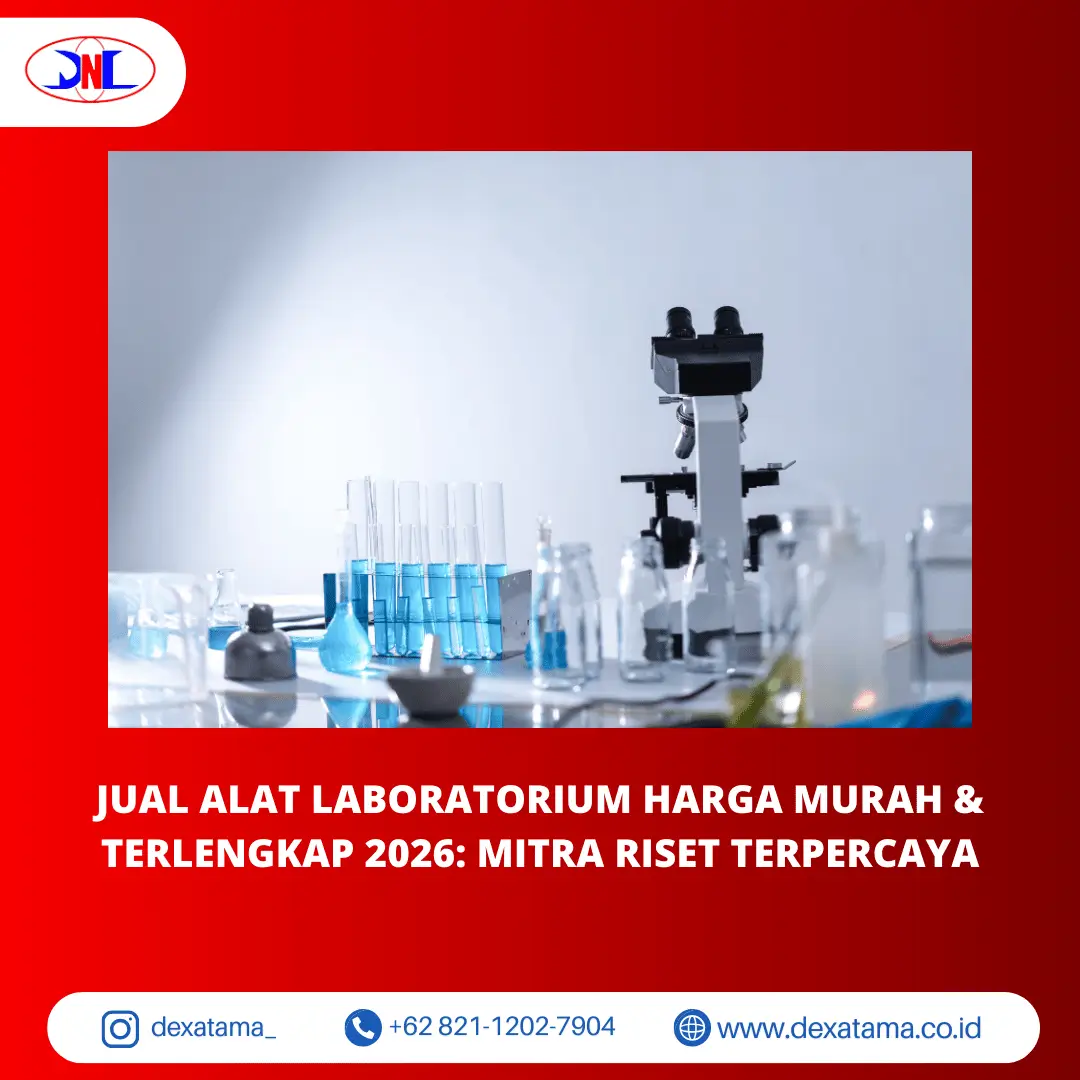 Jual Alat Laboratorium Harga Murah & Terlengkap 2026 Mitra Riset Terpercaya