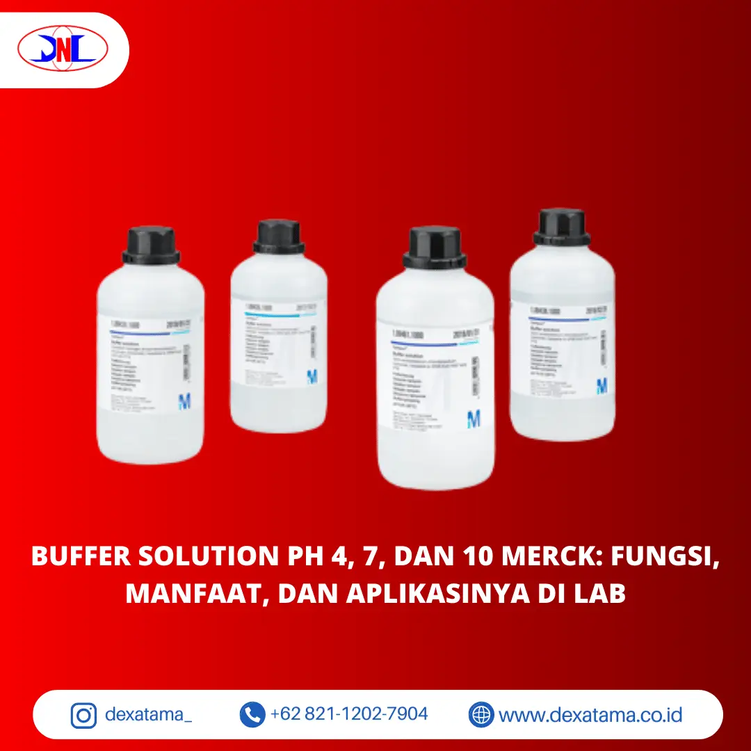 Buffer Solution pH 4, 7, dan 10 Merck Fungsi, Manfaat, dan Aplikasinya di Lab