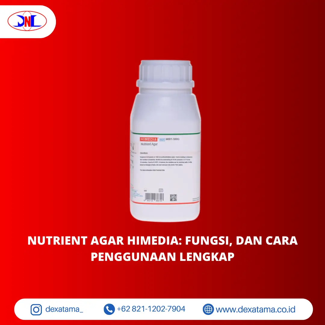 Nutrient Agar HiMedia Fungsi, dan Cara Penggunaan Lengkap