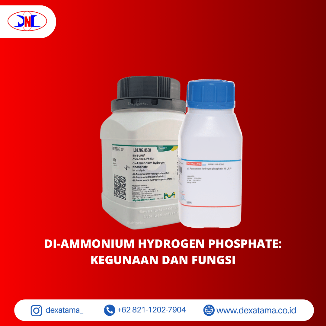 Di-Ammonium Hydrogen Phosphate Kegunaan dan Fungsi
