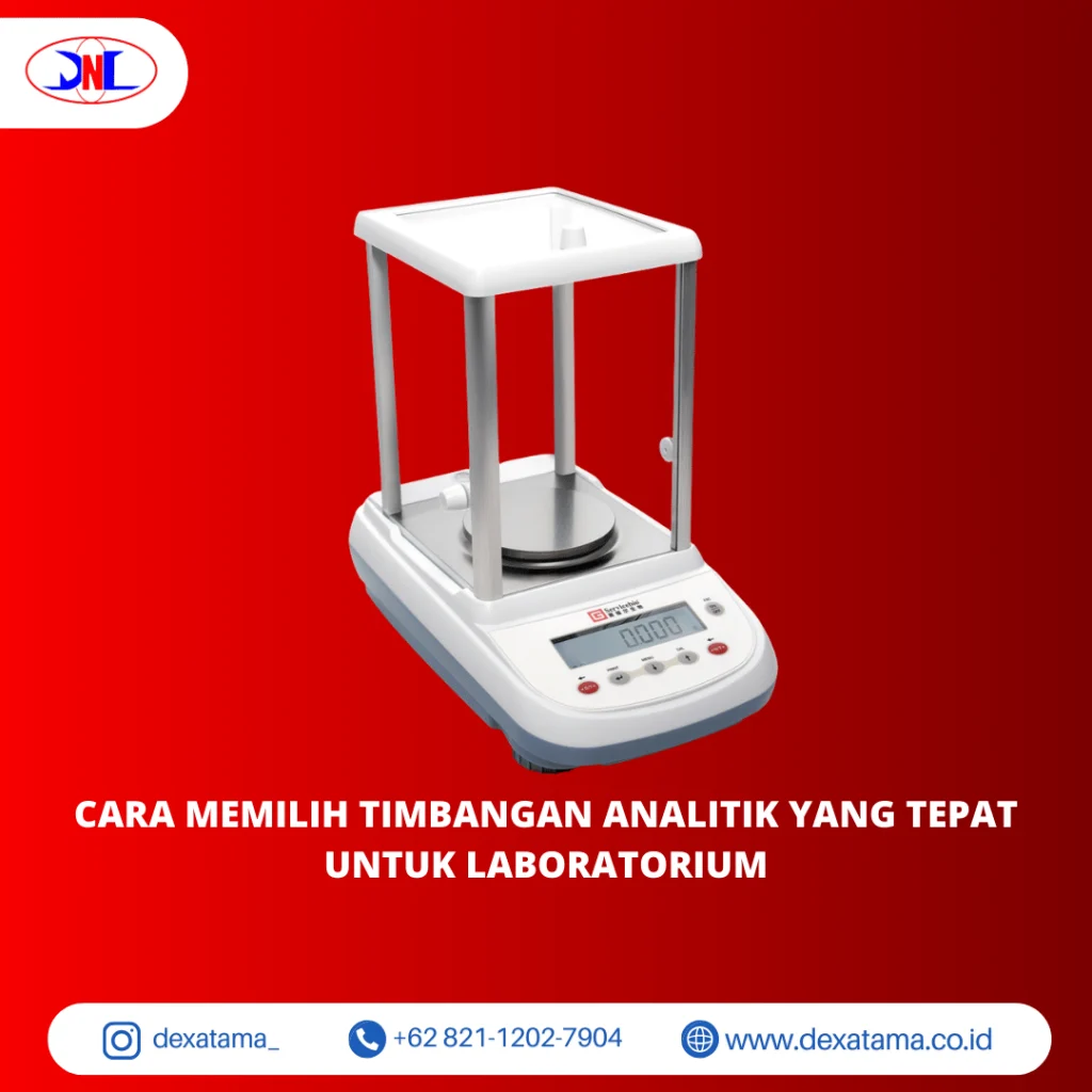 Cara Memilih Timbangan Analitik yang Tepat untuk Laboratorium