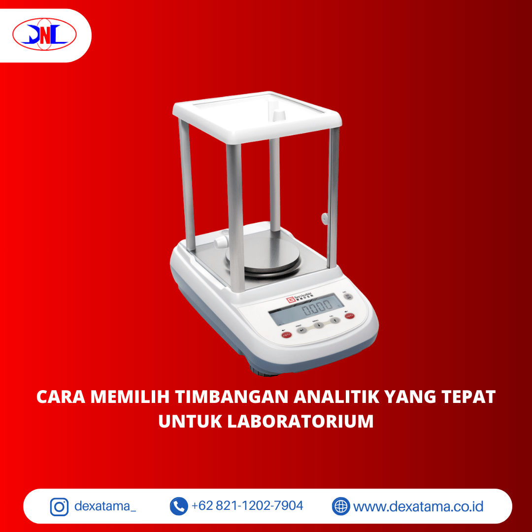 Cara Memilih Timbangan Analitik yang Tepat untuk Laboratorium Cara Memilih Timbangan Analitik yang Tepat untuk Laboratorium
