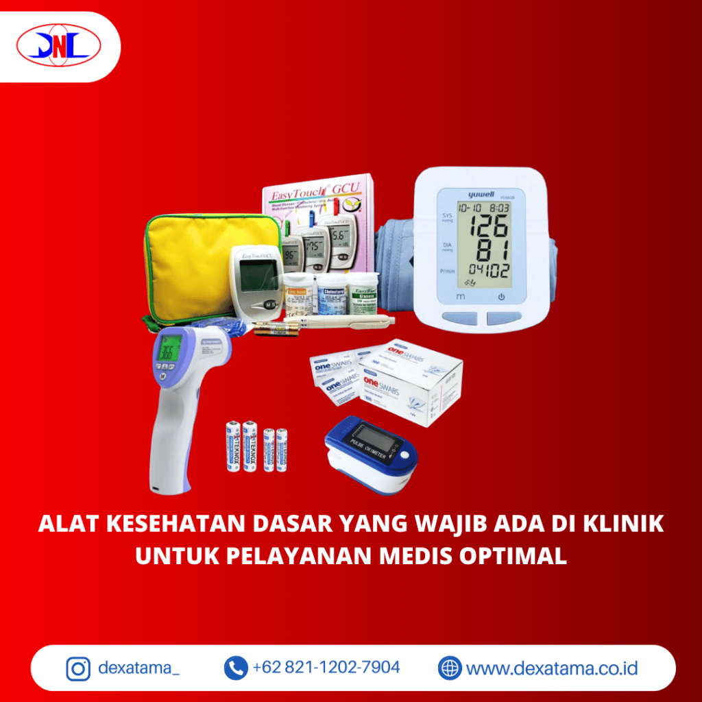 Alat Kesehatan Dasar yang Wajib Ada di Klinik