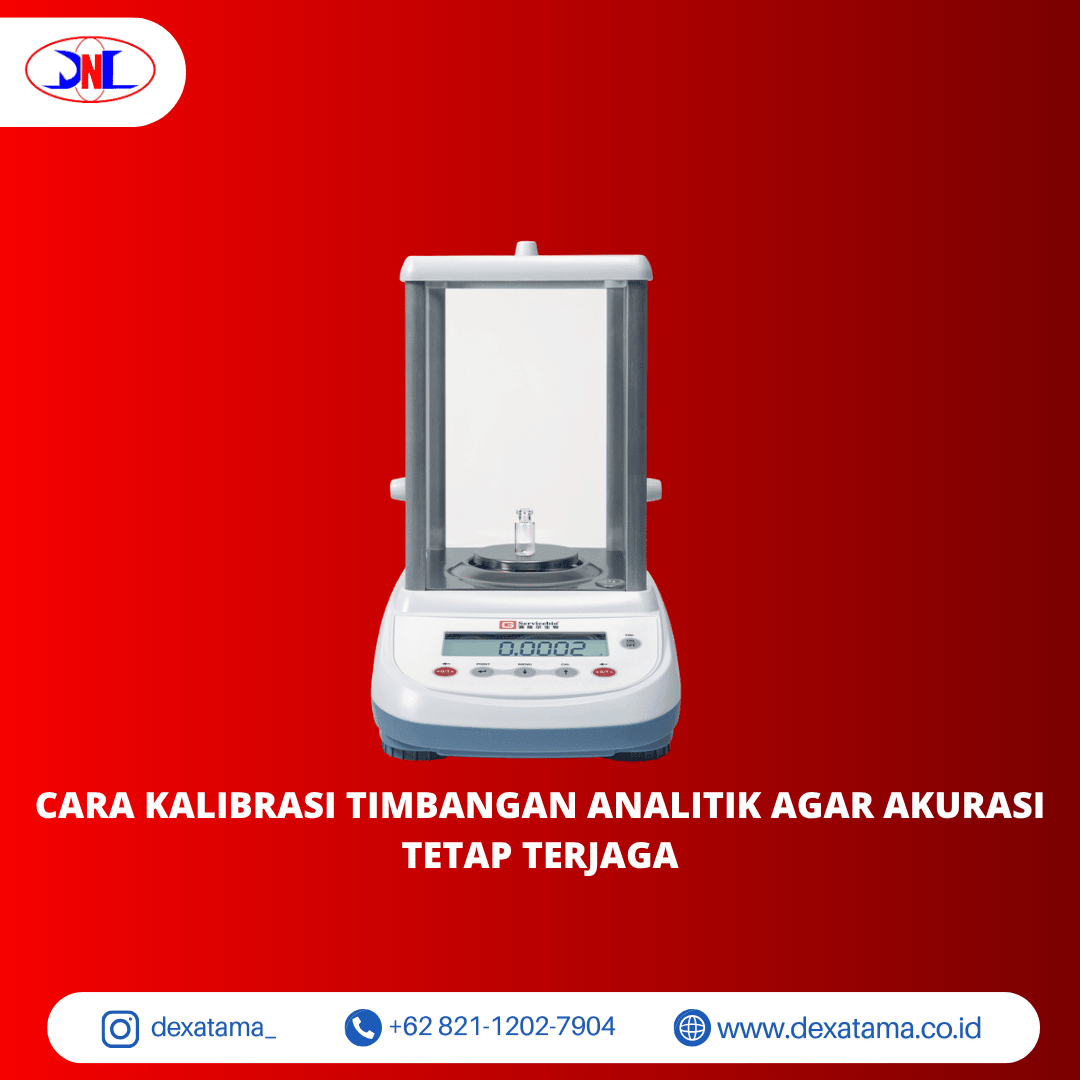 Cara Kalibrasi Timbangan Analitik agar Akurasi Tetap Terjaga Cara Kalibrasi Timbangan Analitik agar Akurasi Tetap Terjaga