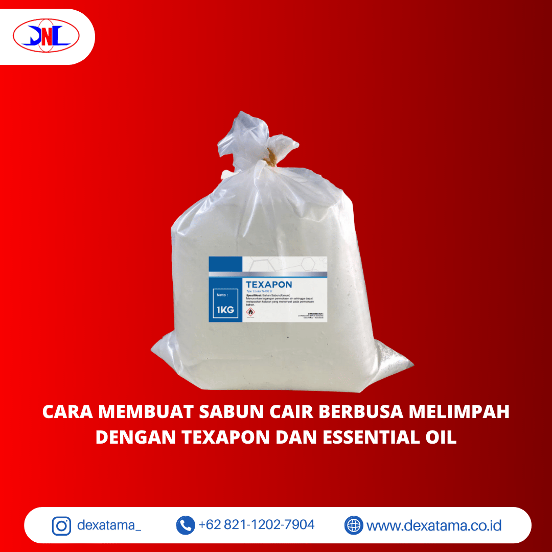 Cara Membuat Sabun Cair Berbusa Melimpah dengan Texapon dan Essential Oil