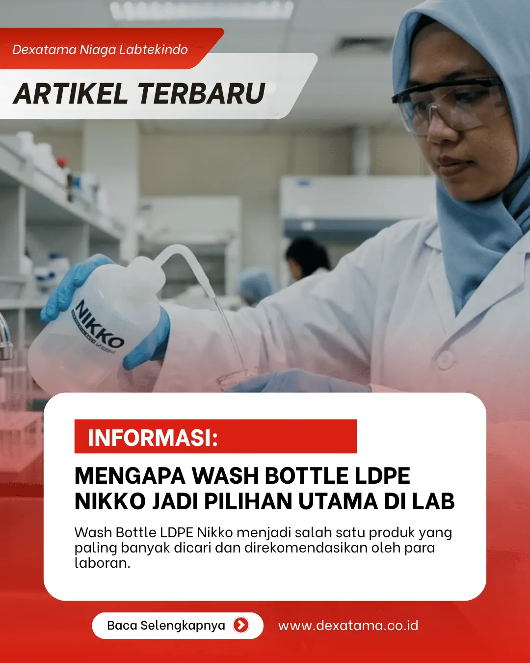 Mengapa Wash Bottle LDPE Nikko Jadi Pilihan Utama di Lab