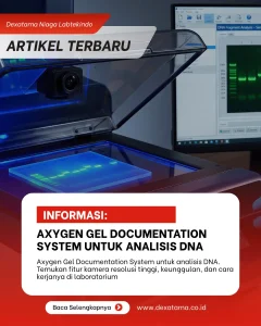 Axygen Gel Documentation System untuk Analisis DNA Axygen Gel Documentation System untuk Analisis DNA