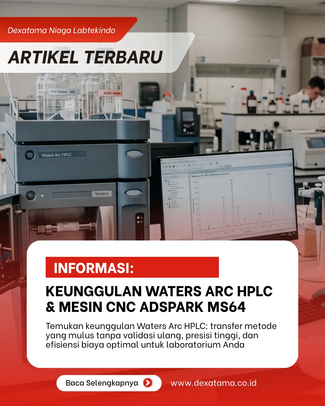 Keunggulan Waters Arc HPLC & Mesin CNC ADSPARK MS64