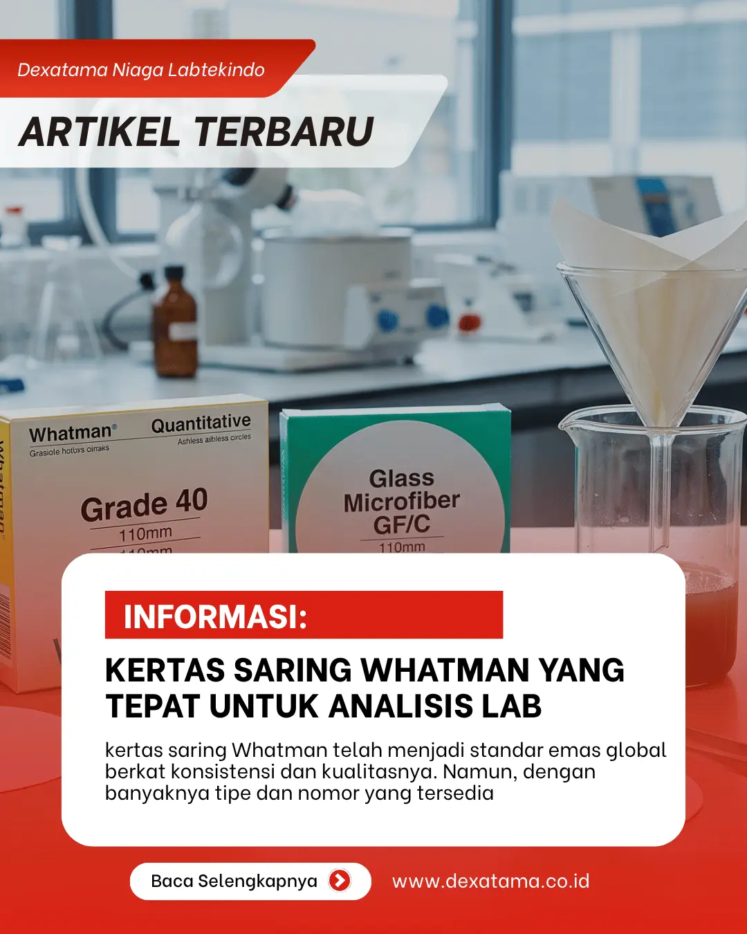 Panduan Memilih Kertas Saring Whatman yang Tepat untuk Analisis Lab