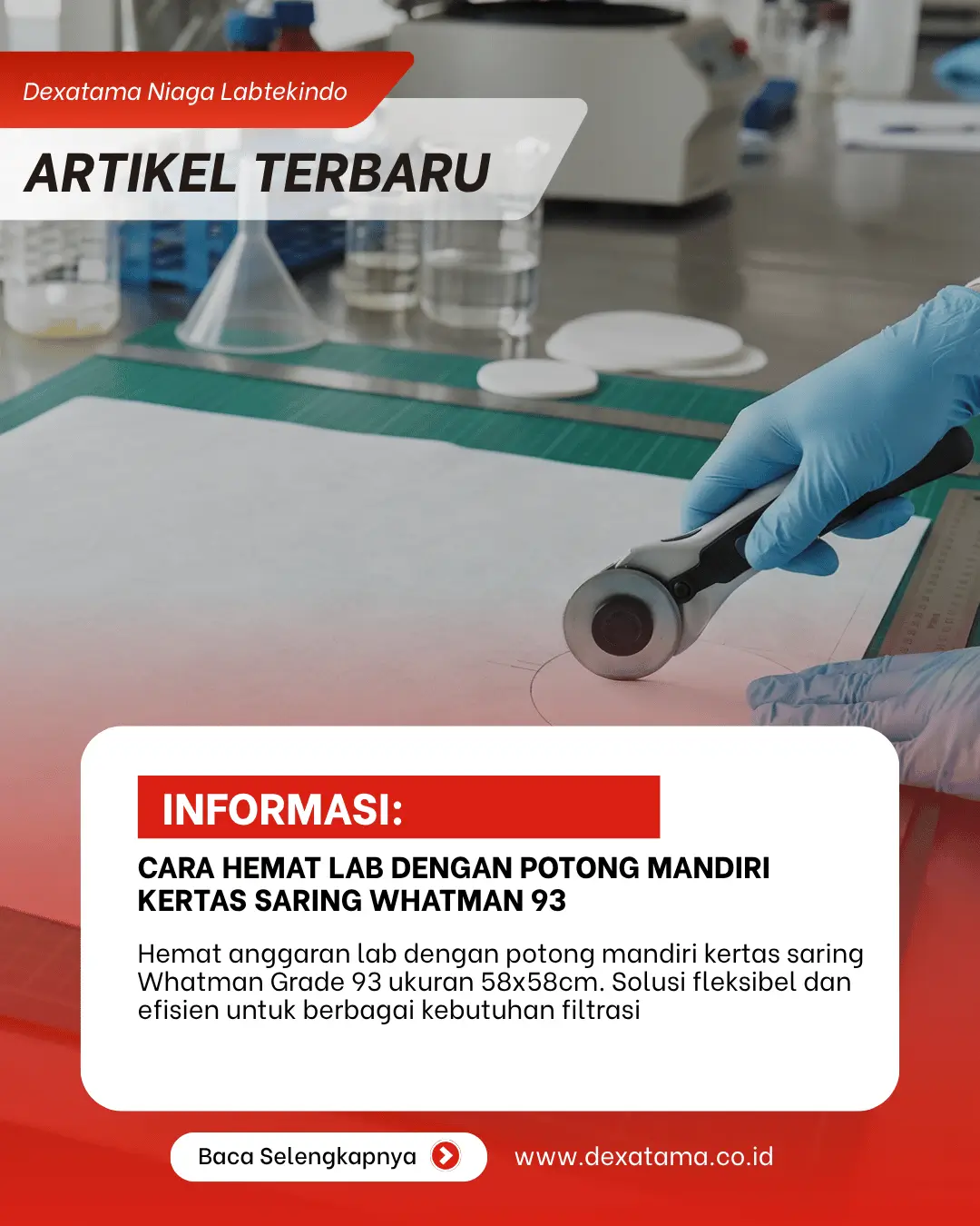 Cara Hemat Lab dengan Potong Mandiri Kertas Saring Whatman 93