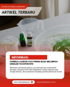 Formula Sabun Cuci Piring Busa Melimpah dengan Texapon N70