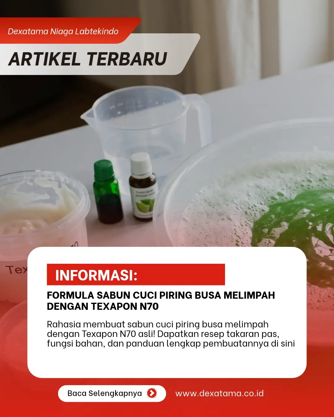 Formula Sabun Cuci Piring Busa Melimpah dengan Texapon N70