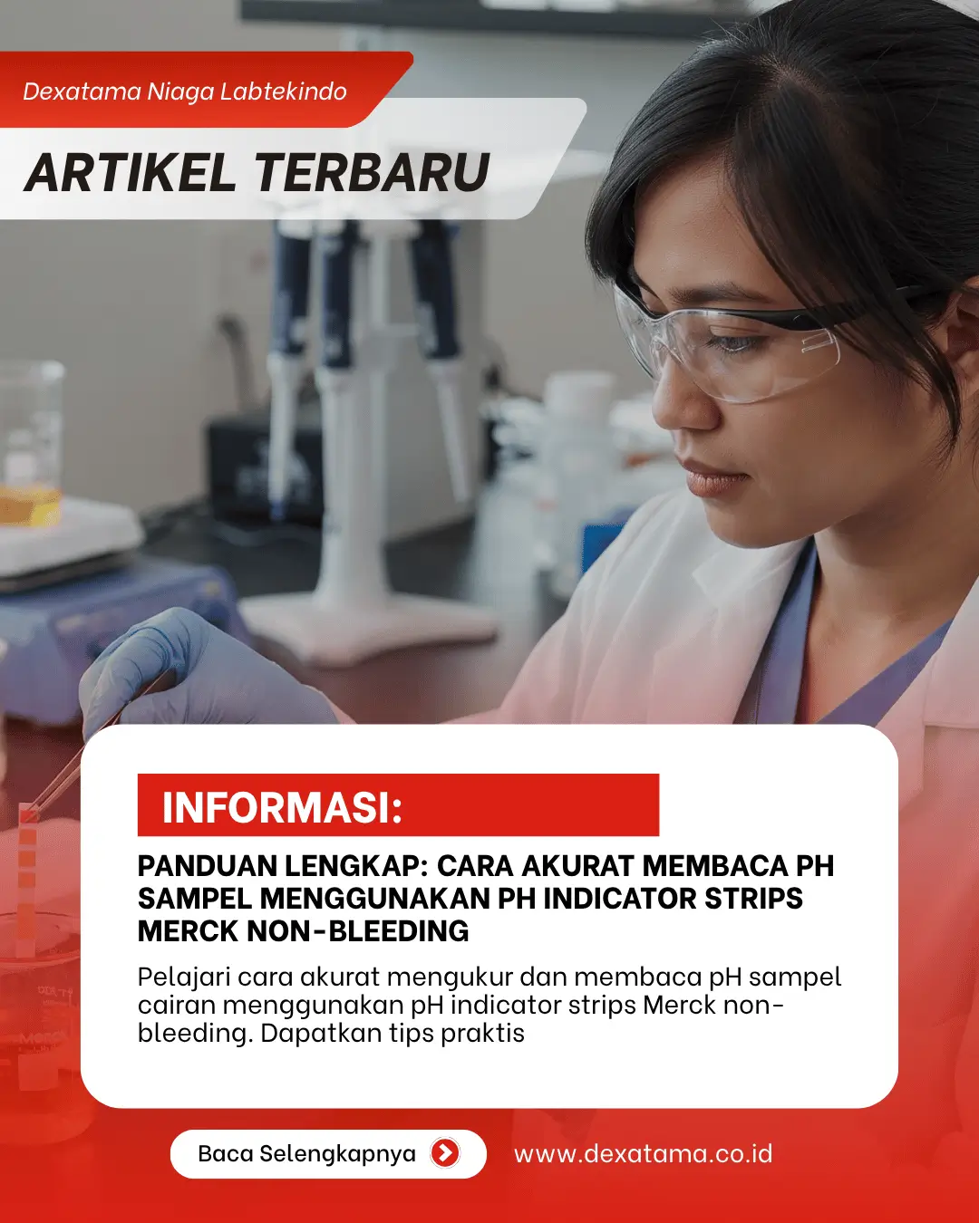 Panduan Lengkap Cara Akurat Membaca pH Sampel Menggunakan pH Indicator Strips Merck Non-Bleeding